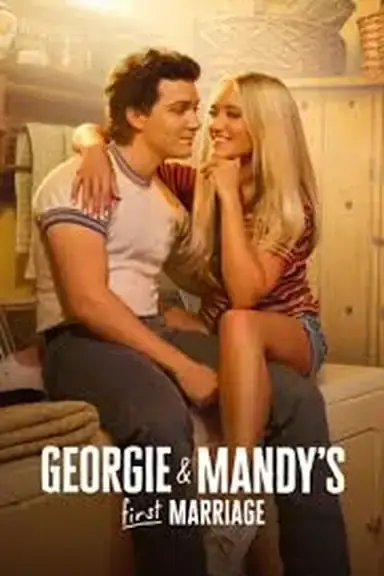 Georgie and Mandys First Marriage poster